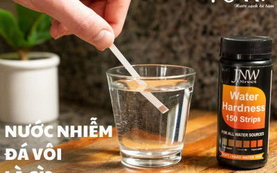 Nước nhiễm đá vôi là gì? Giải pháp lọc nước nhiễm đá vôi hiệu quả nhất